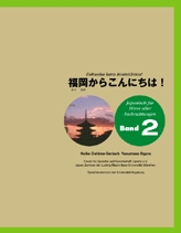Fukuoka kara Konnichiwa, Band 2 mit CD Book